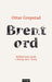 Brent ord 9788234007484 Ottar Grepstad Brukte bøker