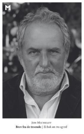 Brev fra de troende 9788292866085 Jon Michelet Brukte bøker