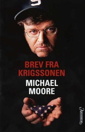 Brev fra krigssonen 9788203232008 Michael Moore Brukte bøker
