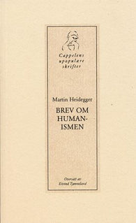 Brev om humanismen 9788202217778 Martin Heidegger Brukte bøker