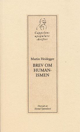 Brev om humanismen 9788202217778 Martin Heidegger Brukte bøker