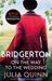 Bridgerton: On The Way To The Wedding (Bridgertons Book 8) 9780349429496 Julia Quinn Brukte bøker