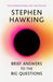 Brief answers to the big questions 9781473695993 Stephen Hawking Brukte bøker