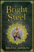Bright Steel 9781473217751 Miles Cameron Brukte bøker