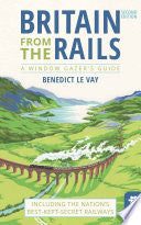 Britain from the Rails 9781841629193 Benedict Le Vay Brukte bøker