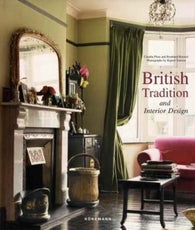 British tradition and interior design 9783833118173 Bernhard Roetzel Claudia Piras Brukte bøker