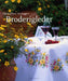 Broderigleder 9788290823813 Marit-Helene Essebaggers Brukte bøker