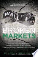 Broken Markets 9780132875240 Saleem Arnuk Joseph Saluzzi Brukte bøker