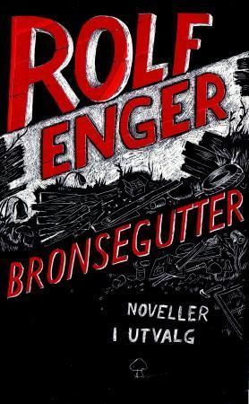 Bronsegutter 9788202263744 Rolf Enger Brukte bøker