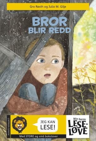 Bror blir redd 9788202331962 Gro Røsth Brukte bøker