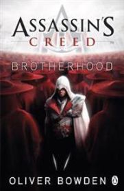 Brotherhood: Assassin's Creed Book 2 9780241951712 Oliver Bowden Brukte bøker