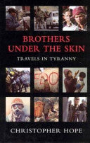 Brothers Under the Skin 9781405005562 Christopher Hope Brukte bøker