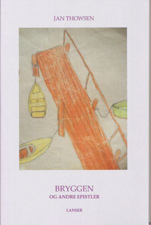 Bryggen 9788273282668 Jan Thowsen Brukte bøker
