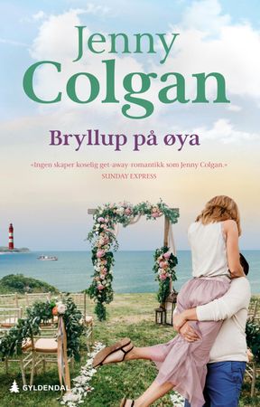 Bryllup på øya 9788205582910 Jenny Colgan Brukte bøker