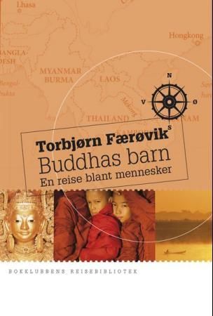 Buddhas barn 9788252571967 Torbjørn Færøvik Brukte bøker