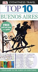 Buenos Aires - DK Eyewitness Top 10 Travel Guide 9780241007983 DK Eyewitness Brukte bøker