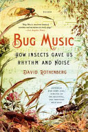 Bug Music 9781250045058 David Rothenberg Brukte bøker