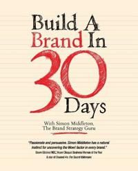 Build a Brand in 30 Days 9781907312427 Simon Middleton Brukte bøker