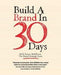 Build a Brand in 30 Days 9781907312427 Simon Middleton Brukte bøker