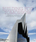 Building for Tomorrow 9780500290903 Paul Cattermole Brukte bøker
