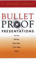 Bulletproof Presentations 9781564145901 G. Michael Campbell Brukte bøker