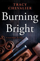 Burning Bright 9780007178360 Tracy Chevalier Brukte bøker