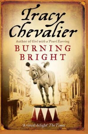 Burning bright 9780007269341 Tracy Chevalier Brukte bøker