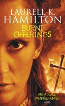Burnt Offerings 9781841490526 Laurell K. Hamilton Brukte bøker