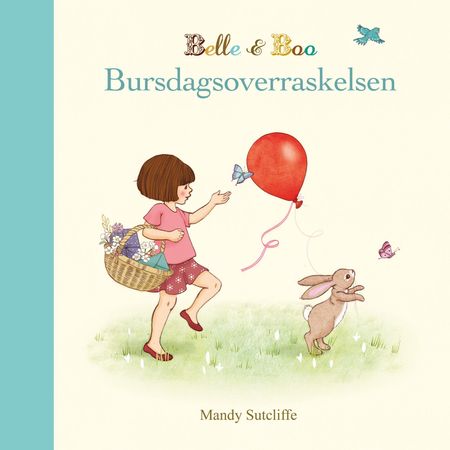 Bursdagsoverraskelsen 9788282181860 Mandy Sutcliffe Brukte bøker