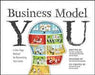 Business Model You: A One-Page Method For Reinventing Your Career 9781118156315 Timothy Clark Alexander (COL) Osterwalder Yves (COL) Pigneur Brukte bøker