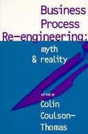 Business Process Re-engineering 9780749421090 Colin Coulson-Thomas Brukte bøker