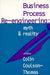 Business Process Re-engineering 9780749421090 Colin Coulson-Thomas Brukte bøker