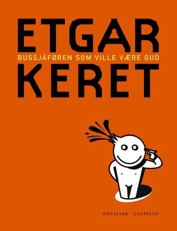 Bussjåføren som ville være Gud 9788202222581 Etgar Keret Brukte bøker