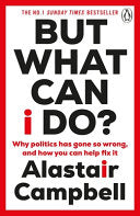But What Can I Do? 9781804943137 Alastair Campbell Brukte bøker