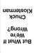 But what If We're Wrong? 9780399184123 Chuck Klosterman Brukte bøker