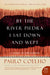 By the River Piedra I Sat Down and Wept 9780061122095 Paulo Coelho Brukte bøker