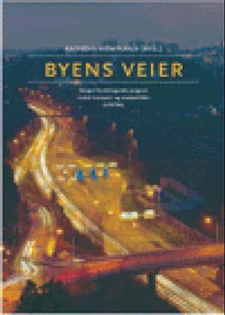 Byens veier 9788276747126  Brukte bøker