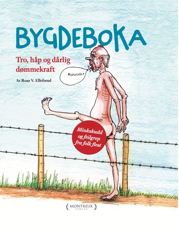 Bygdeboka 9788294159024 Roar W. Ellefsrud Brukte bøker