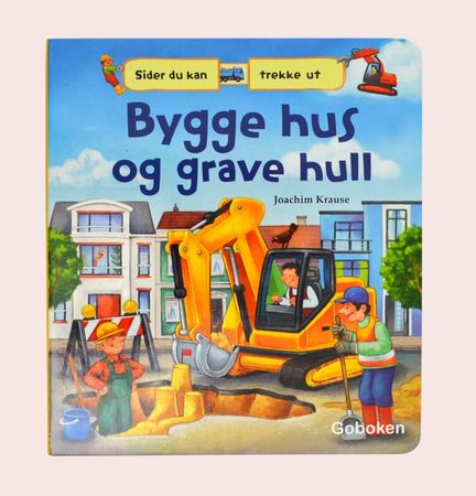 Bygge hus og grave hull 9788230522387 Joachim Krause Brukte bøker