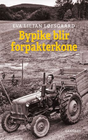 Bypike blir forpakterkone 9788292945629 Eva Liljan Løfsgaard Brukte bøker