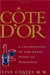Côte D'Or 9780297836070 Clive Coates Brukte bøker