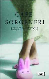 Café Sorgenfri 9788204107459 Lolly Winston Brukte bøker