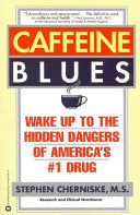 Caffeine Blues 9780446673914 Stephen Cherniske Brukte bøker