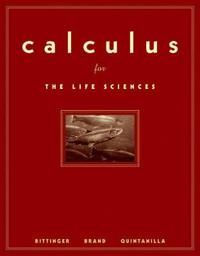Calculus for the Life Sciences 9780321279354 Neal Brand Marvin Bittinger John Quintanilla Brukte bøker