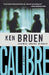 Calibre 9780312341442 Ken Bruen Brukte bøker