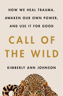 Call of the Wild 9780062970909 Kimberly Ann Johnson Brukte bøker