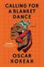 Calling for a Blanket Dance 9781643751474 Oscar Hokeah Brukte bøker