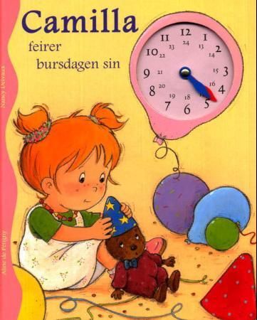 Camilla feirer bursdagen sin 9788230201862 Nancy Delvaux Brukte bøker