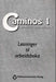 Caminos 1 9788270205790 Margarita Görrissen Marianne Häuptle-Barceló Juana Sánchez Benito Veronica Beucker Burkhard Voigt Paloma Martín Luengo Brukte bøker