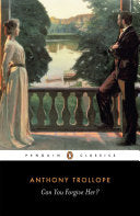 Can You Forgive Her? 9780140430868 Anthony Trollope Brukte bøker